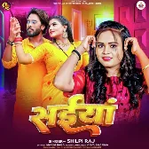 Saiyaan (Shilpi Raj)