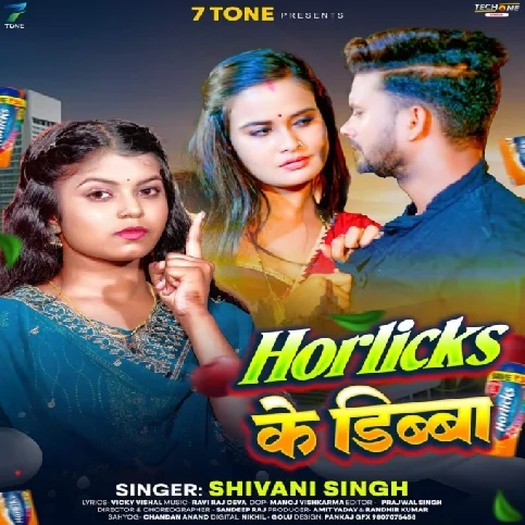 Horlicks Ke Dibba (Shivani Singh)