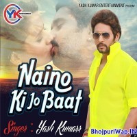 Naino Ki Jo Baat