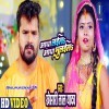 Aadha Laila Aadha Bhulaila (Khesari Lal Yadav)